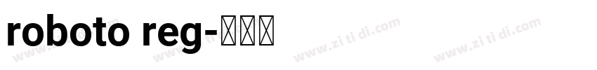 roboto reg字体转换